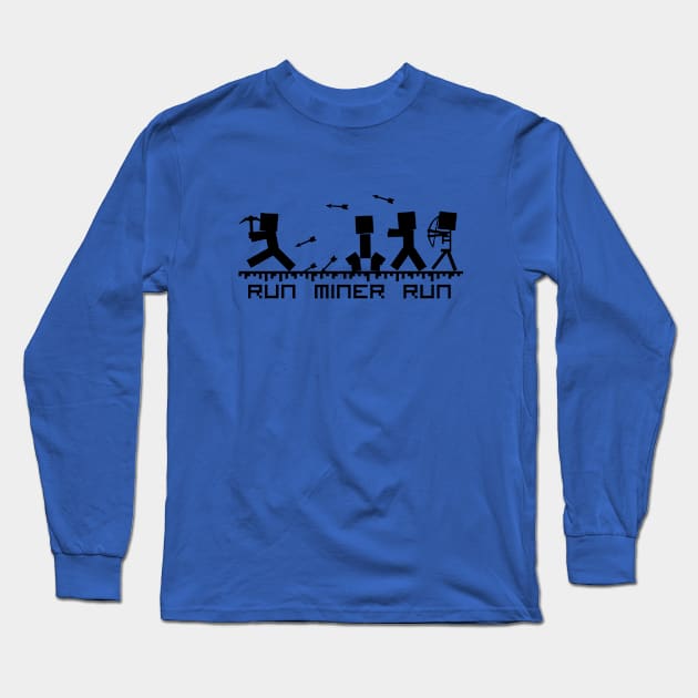 Run Miner Run Long Sleeve T-Shirt by hardwear